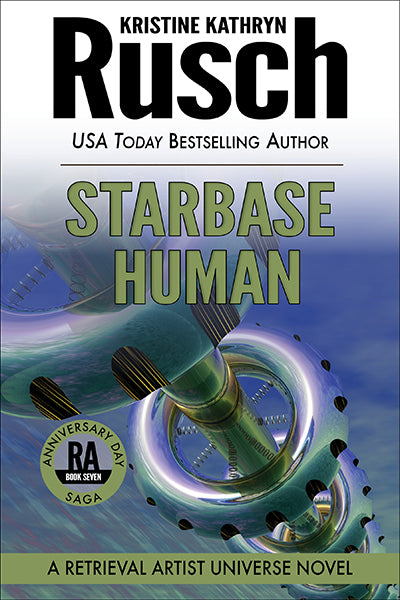 Starbase Human: A Retrieval Artist Novel by Kristine Kathryn Rusch