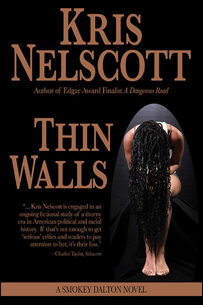 Thin Walls: A Smokey Dalton Novel by Kris Nelscott
