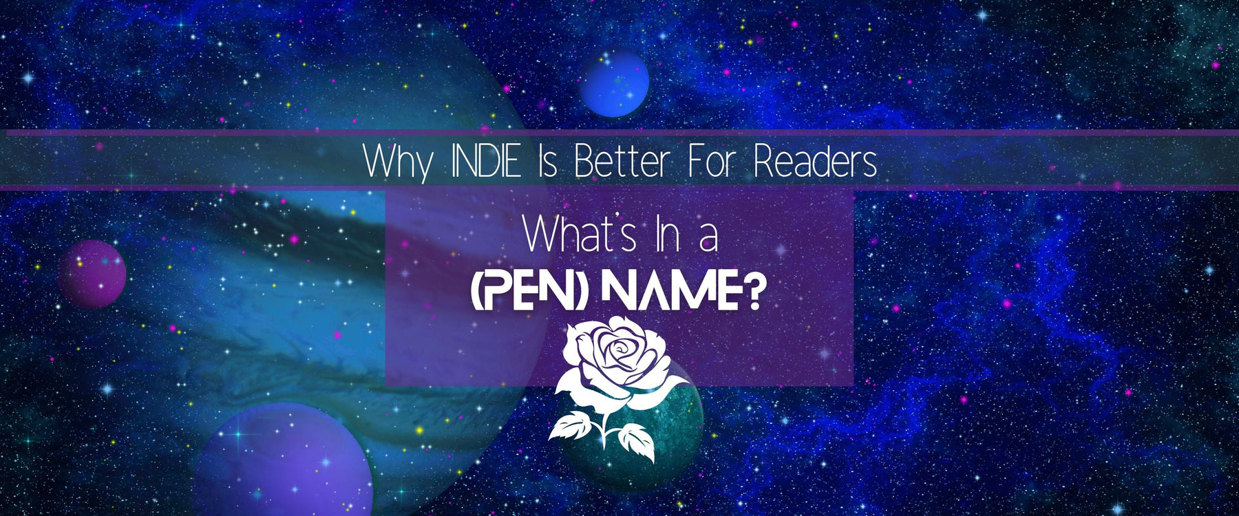 What's In A (Pen) Name?  | INDIE Books