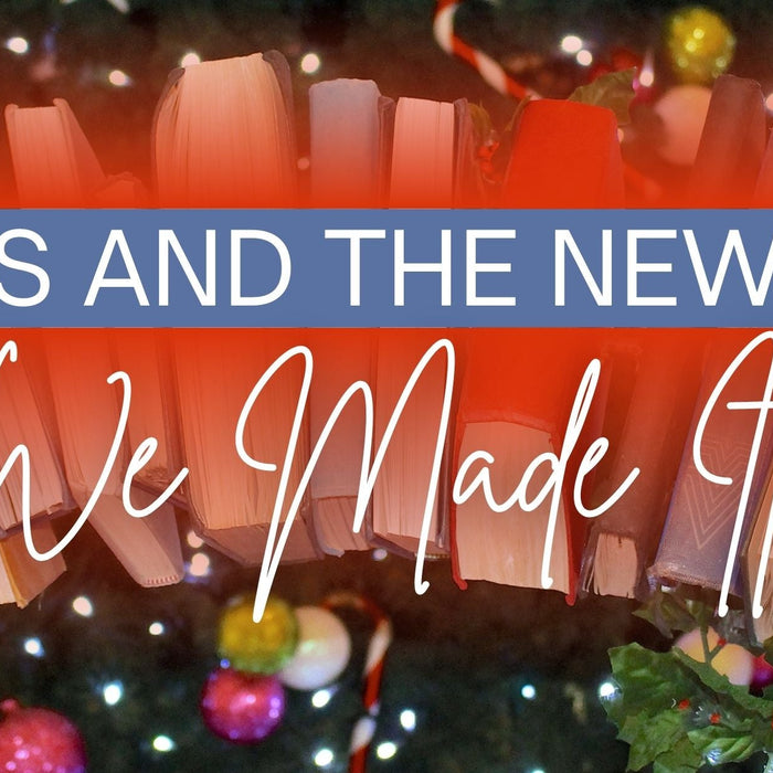 We Made It! | Books And The New Year