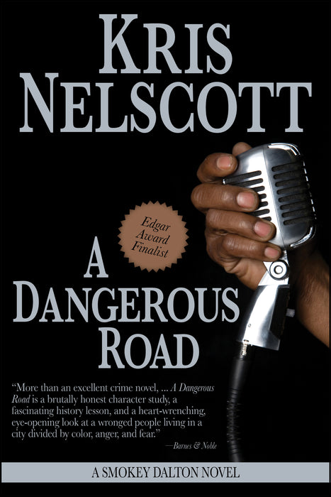 A Dangerous Road: A Smokey Dalton Novel by Kris Nelscott