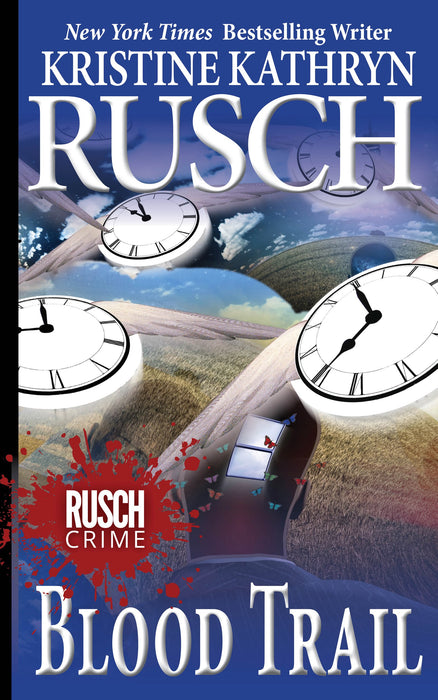 Blood Trail by Kristine Kathryn Rusch