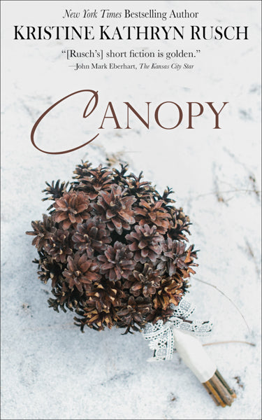 Canopy by Kristine Kathryn Rusch