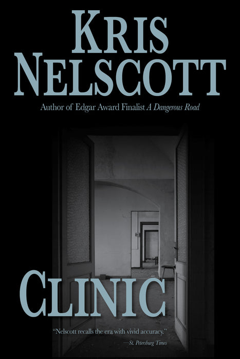 Clinic by Kris Nelscott