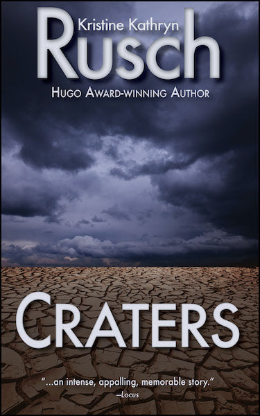 Craters by Kristine Kathryn Rusch