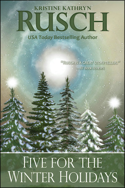 Five for the Winter Holidays by Kristine Kathryn Rusch