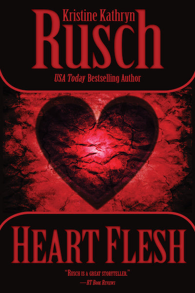 Heart Flesh by Kristine Kathryn Rusch