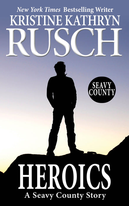 Heroics by Kristine Kathryn Rusch