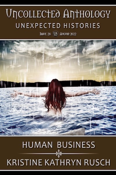 Human Business: A Faerie Justice Story by Kristine Kathryn Rusch