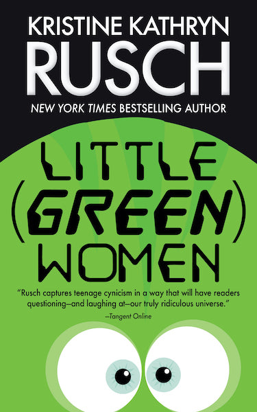 Little (Green) Women by Kristine Kathryn Rusch