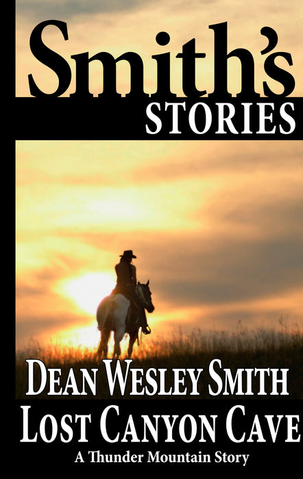 Lost Canyon Cave by Dean Wesley Smith