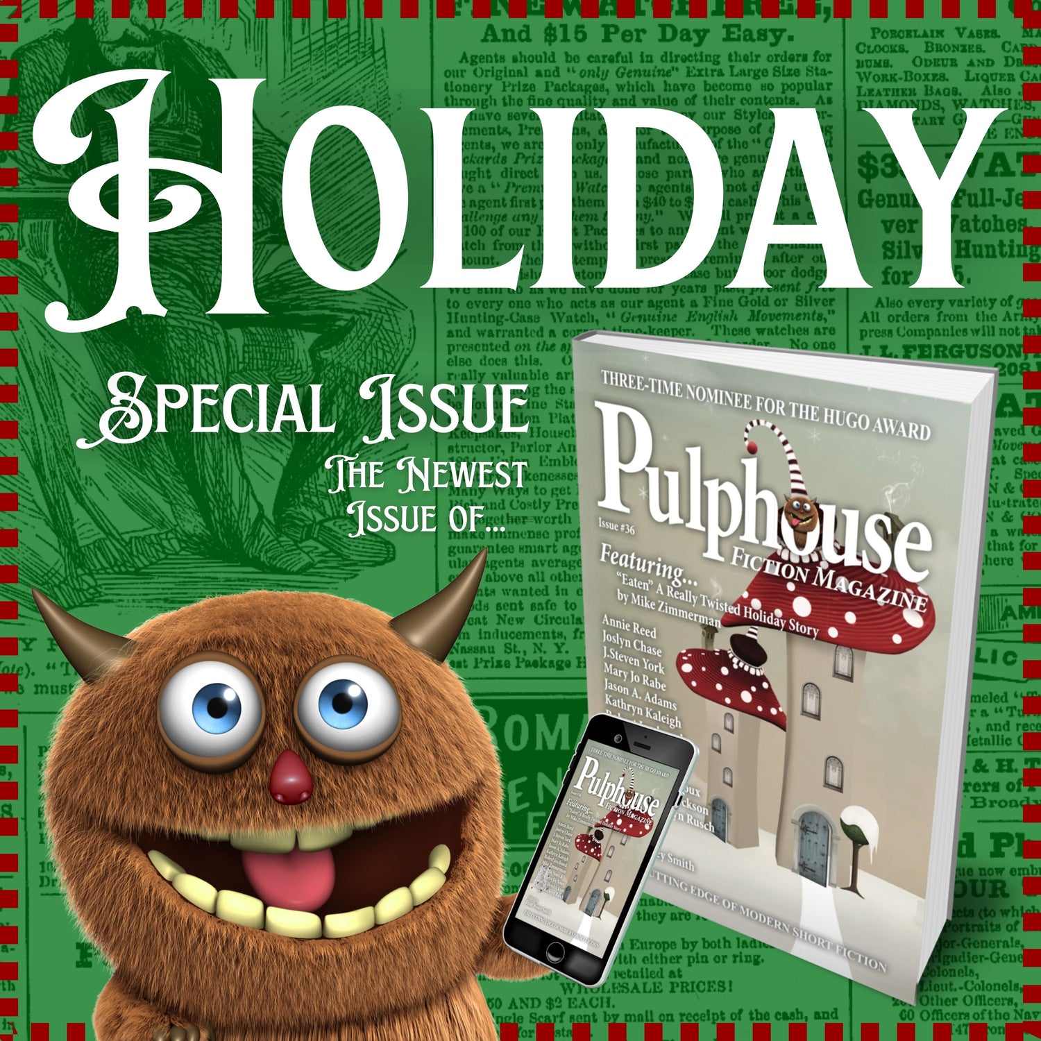 It's Here! - Issue #36!!!