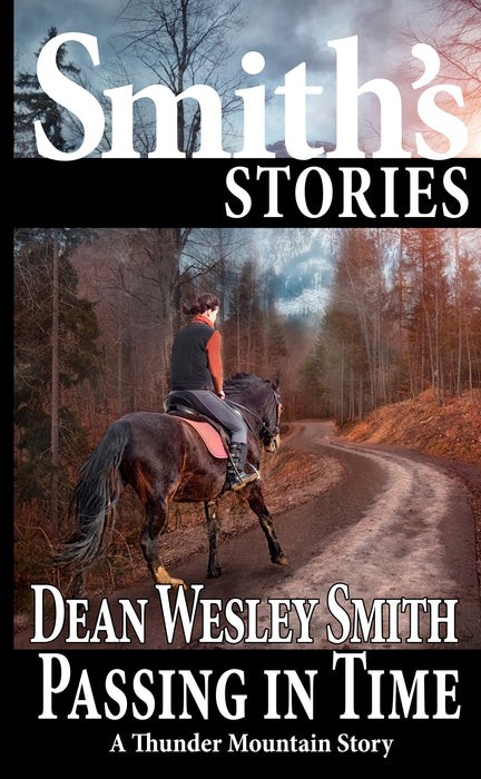 Passing in Time by Dean Wesley Smith