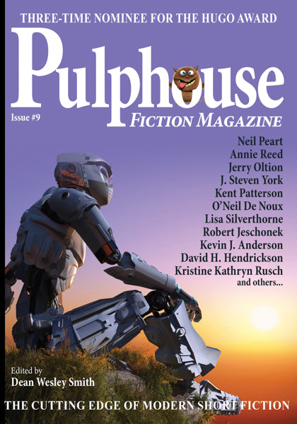 Pulphouse Fiction Magazine: Issue #9 Edited by Dean Wesley Smith