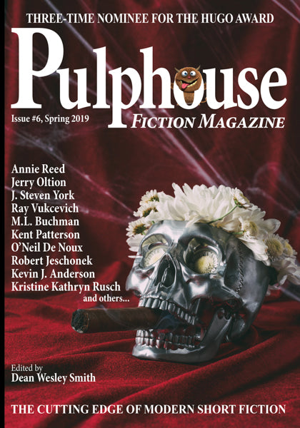 Pulphouse Fiction Magazine: Issue #6 Edited by Dean Wesley Smith