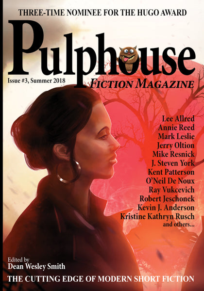 Pulphouse Fiction Magazine: Issue #3 Edited by Dean Wesley Smith
