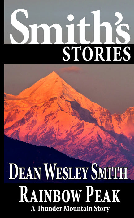 Rainbow Peak by Dean Wesley Smith