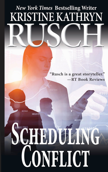 Scheduling Conflict by Kristine Kathryn Rusch