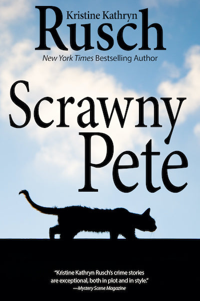 Scrawny Pete by Kristine Kathryn Rusch