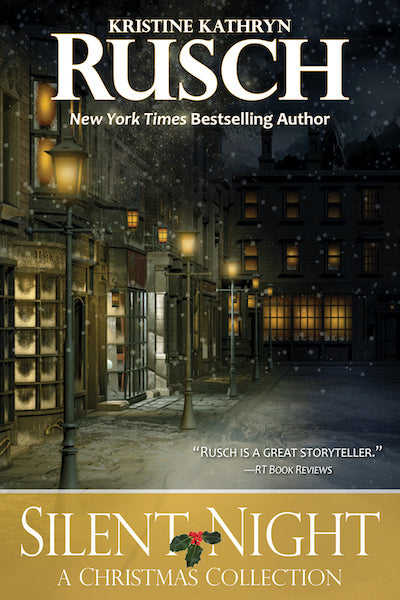 Silent Night: A Christmas Collection by Kristine Kathryn Rusch