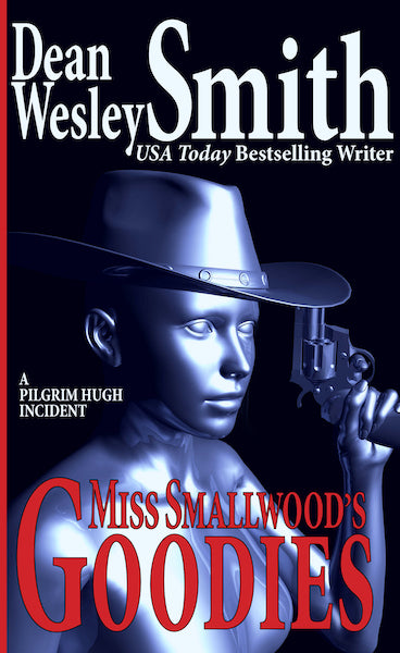 Miss Smallwood’s Goodies by Dean Wesley Smith