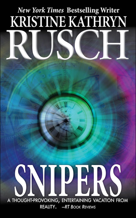 Snipers by Kristine Kathryn Rusch