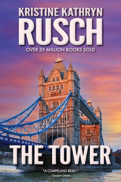 The Tower by Kristine Kathryn Rusch