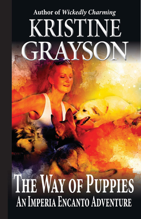PREORDER: The Way of Puppies: An Imperia Encanto Adventure (available 6/2/2026)