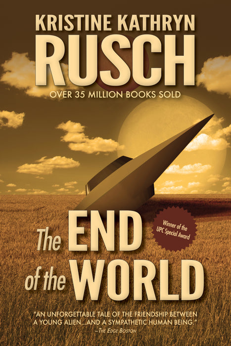 The End of The World by Kristine Kathryn Rusch