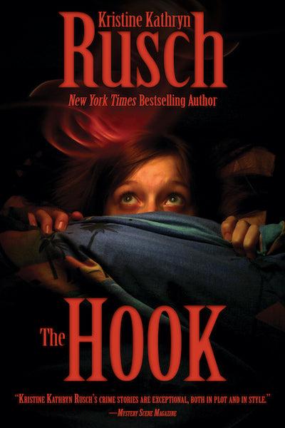 The Hook by Kristine Kathryn Rusch