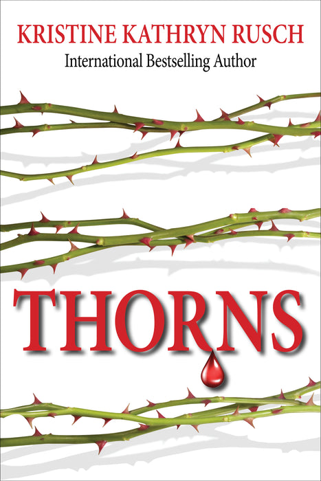 Thorns by Kristine Kathryn Rusch