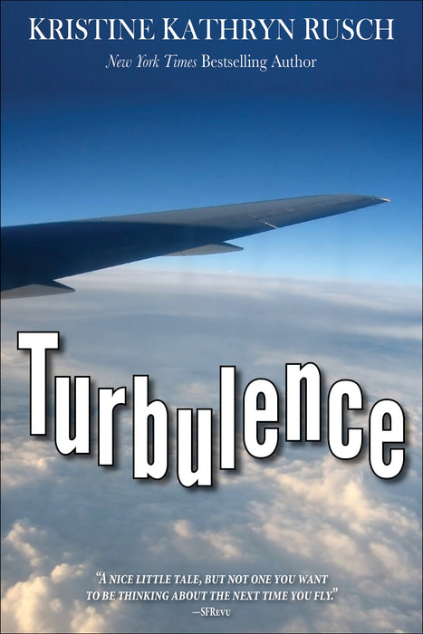 Turbulence by Kristine Kathryn Rusch