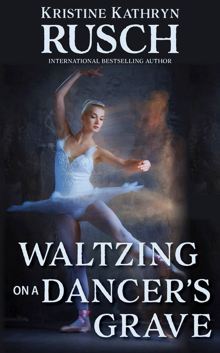 Waltzing on a Dancer's Grave by Kristine Kathryn Rusch