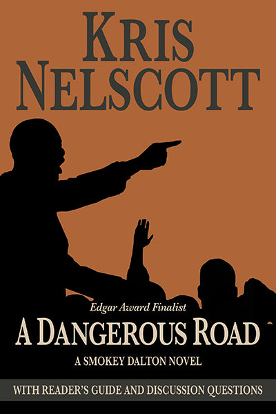 A Dangerous Road: Reading Group Guide Edition by Kris Nelscott