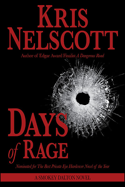 Days of Rage: A Smokey Dalton Novel by Kris Nelscott
