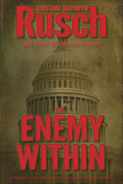 The Enemy Within by Kristine Kathryn Rusch