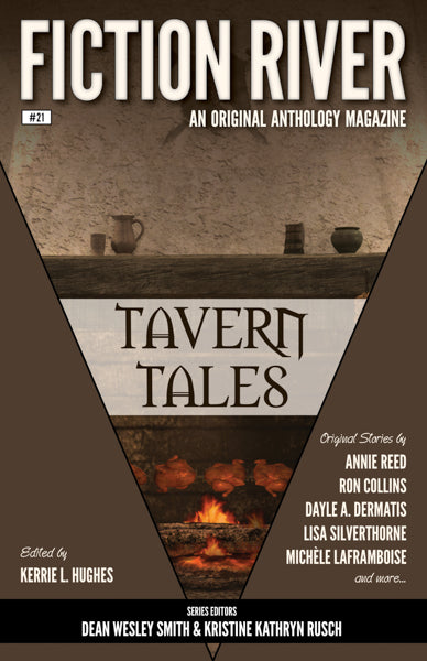 Fiction River: Tavern Tales Edited by Kerrie L. Hughes