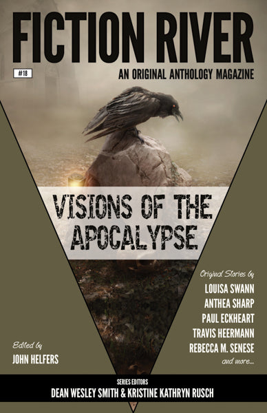 Fiction River: Visions of the Apocalypse Edited by John Helfers