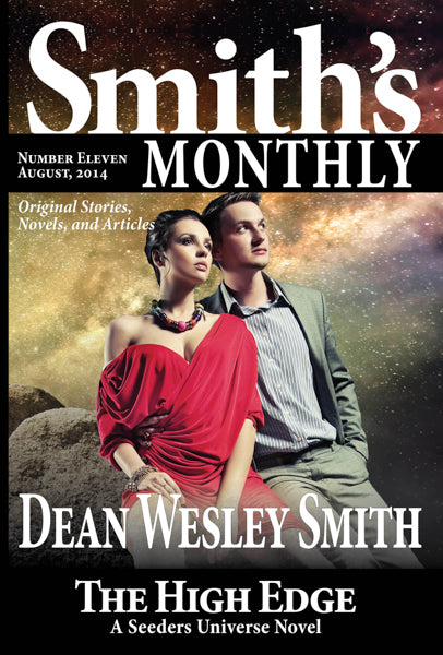 Smith's Monthly: Issue #11 by Dean Wesley Smith