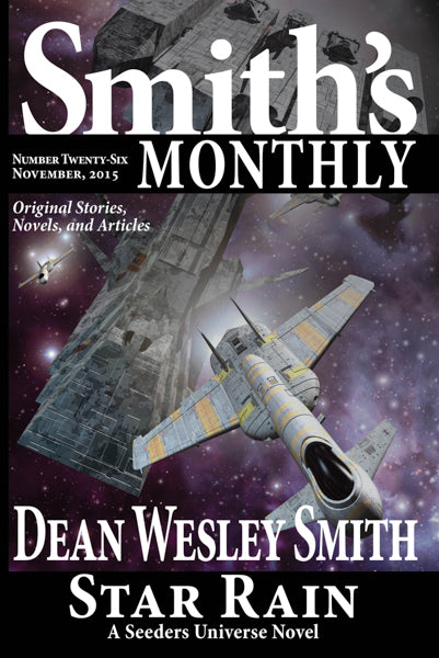 Smith's Monthly: Issue #26 by Dean Wesley Smith