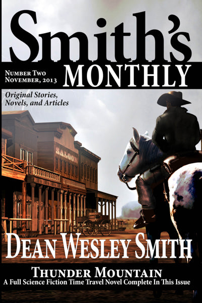 Smith's Monthly: Issue #2 by Dean Wesley Smith