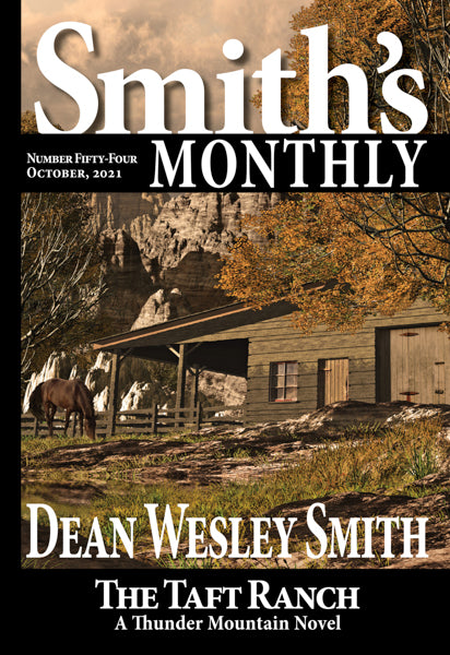 Smith's Monthly: Issue #54 by Dean Wesley Smith