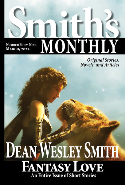 Smith's Monthly: Issue #59 by Dean Wesley Smith