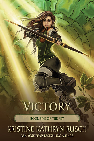 Victory: Book Five of The Fey by Kristine Kathryn Rusch